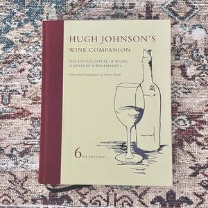 Hugh Johnson's Wine Companion: 6th Edition Hardcover